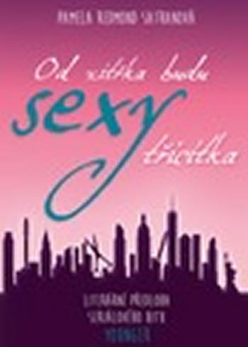 OD ZITSKA BUDU SEXY TRICITKA