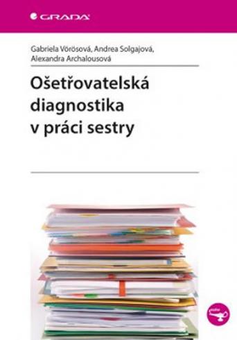 OSETROVATELSKA DIAGNOSTIKA V PRACI SESTRY