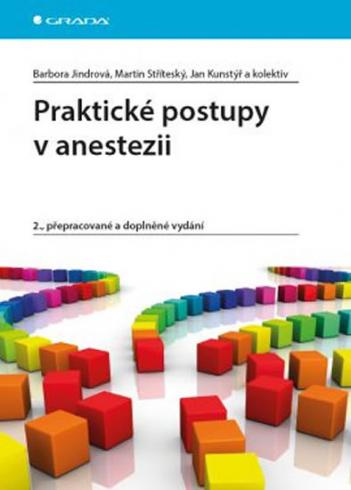 PRAKTICKE POSTUPY V ANESTEZII