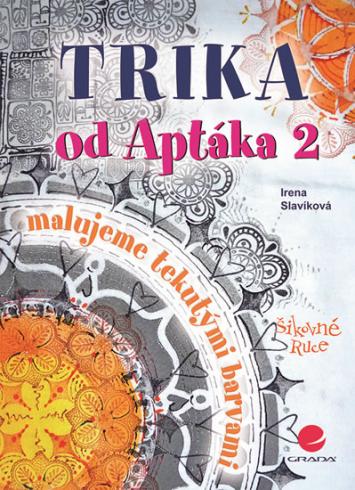 TRIKA OD APTAKA 2