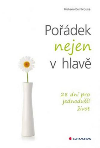 PORADEK NEJEN V HLAVE