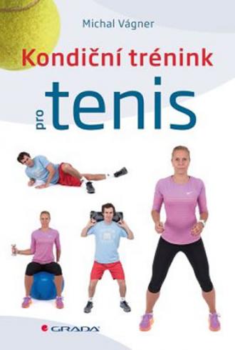 KONDICNI TRENINK PRO TENIS