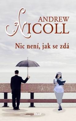 NIC NENI, JAK SE ZDA