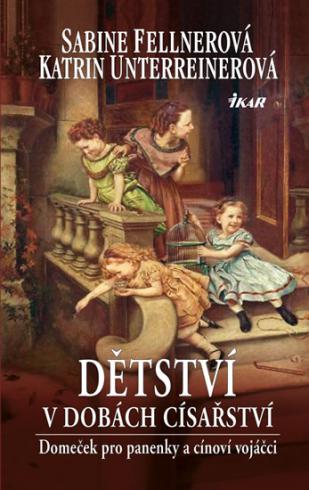 DETSTVI V DOBACH CISARSTVI
