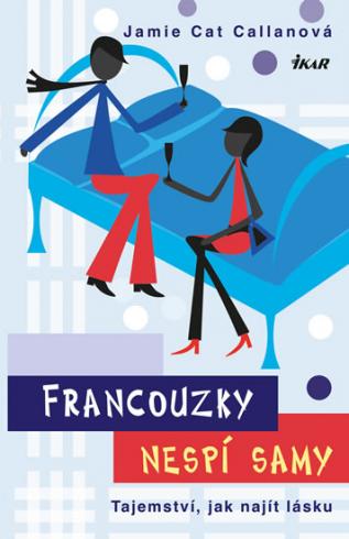 FRANCOUZKY NESPI SAMY, TAJEMSTVI JAK NAJIT LASKU