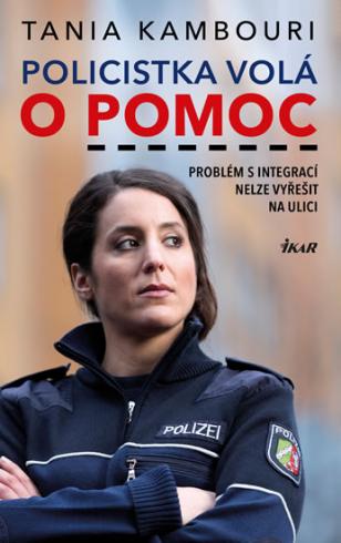 POLICISTKA VOLA O POMOC