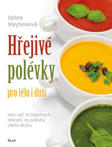 HREJIVE POLEVKY PRO TELO I DUSI