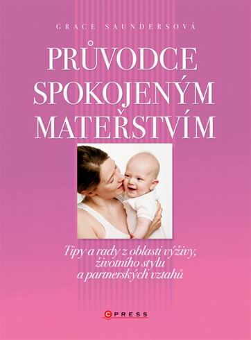 PRUVODCE SPOKOJENYM MATERSTVIM