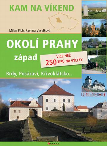 OKOLI PRAHY - ZAPAD - KAM NA VIKEND