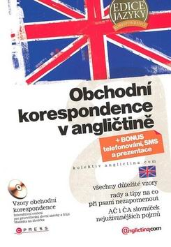 OBCHODNI KORESPONDENCE V ANGLICTINE + CD