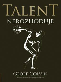 TALENT NEROZHODUJE