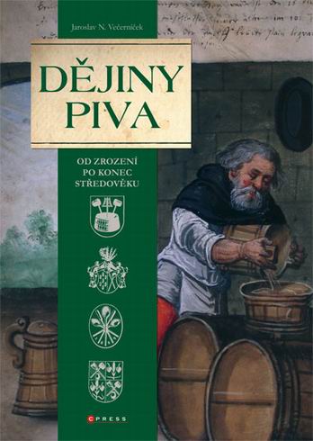 DEJINY PIVA - OD ZROZENI PO NOVOVEK