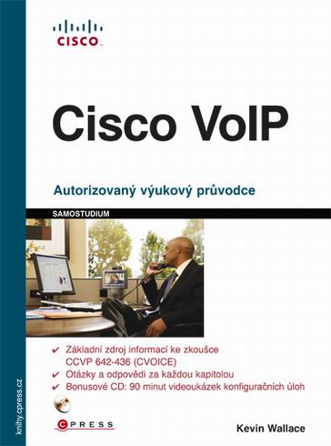 CISCO VOIP - AUTORIZOVANY VYUKOVY PRUVODCE + CD