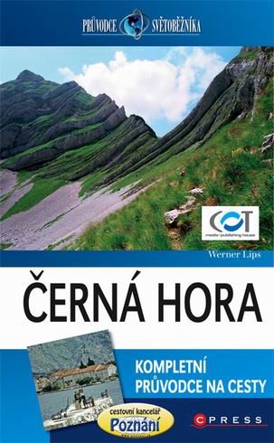 CERNA HORA - KOMPLETNI PRUVODCE NACESTY