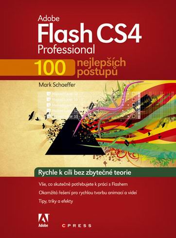 ADOBE FLASH CS4 PROFESSIONAL - 100 NEJLEPSICH POSTUPU
