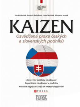 KAIZEN - OSVEDCENA PRAXE CESKYCH A SLOVENSKYCH PODNIKU
