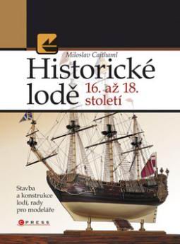 HISTORICKE LODE 16. AZ 18. STOLETI