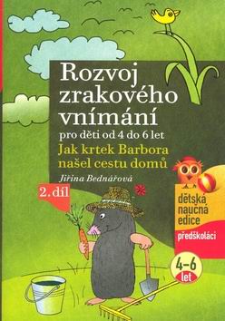ROZVOJ ZRAKOVEHO VNIMANI 2. DIL