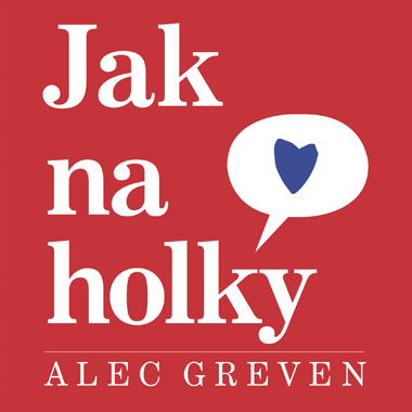 JAK NA HOLKY