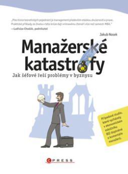 MANAZERSKE KATASTROFY