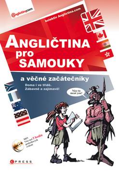 ANGLICTINA PRO SAMOUKY A VECNE ZACATECNIKY + MP3