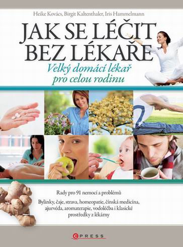 JAK SE LECIT BEZ LEKARE