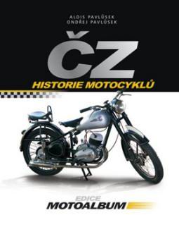 CZ - HISTORIE MOTOCYKLU