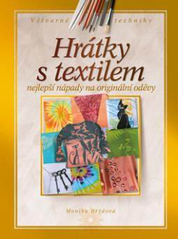 HRATKY S TEXTILEM
