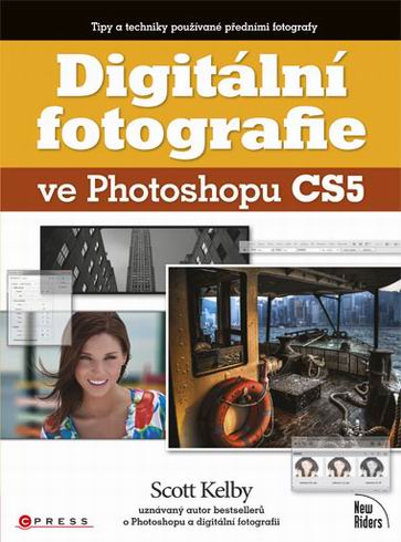 DIGITALNI FOTOGRAFIE VE PHOTOSHOPU CS5