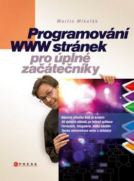 PROGRAMOVANI WWW STRANEK PRO UPLNE ZACATECNIKY