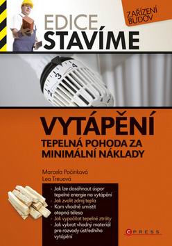 VYTAPENI TEPELNA POHODA ZA MINIMALNI NAKLADY