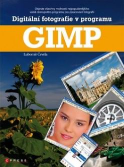 DIGITALNI FOTOGRAFIE V PROGRAMU GIMP