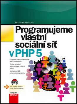 PROGRAMUJEME VLASTNI SOCIALNI SIT V PHP 5