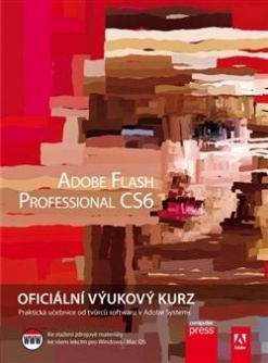 ADOBE FLASH PROFESSIONAL CS6 OFICIALNI VYUKOVY KURZ