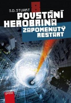 POVSTANI HEROBRINA 8 ZAPOMENUTY RESTART