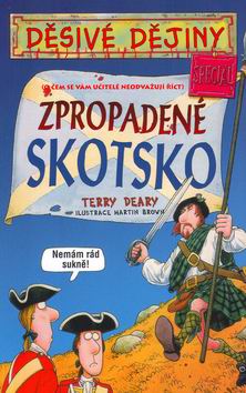 ZPROPADENE SKOTSKO DESIVE DEJINY