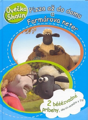 OVECKA SHAUN - PIZZA AZ DO DOMU A FARMAROVA NETER