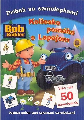 BOB THE BUILDER KOLIESKO POMAHA S LAPAJOM