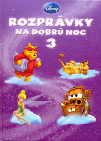 ROZPRAVKY NA DOBRU NOC 3
