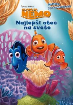 HLADA SA NEMO NAJLEPSI OTEC NA SVETE