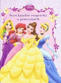 STYRI KUZELNE ROZPRAVKY O PRINCEZNACH