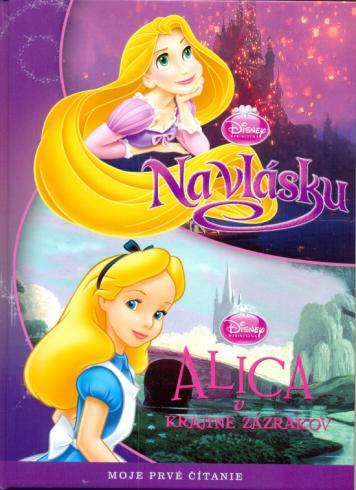 NA VLASKU / ALICA V KRAJINE ZAZRAKOV