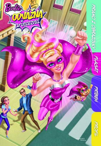 BARBIE - ODVAZNA PRINCEZNA