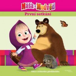 MASA A MEDVED PRVI SETKANI