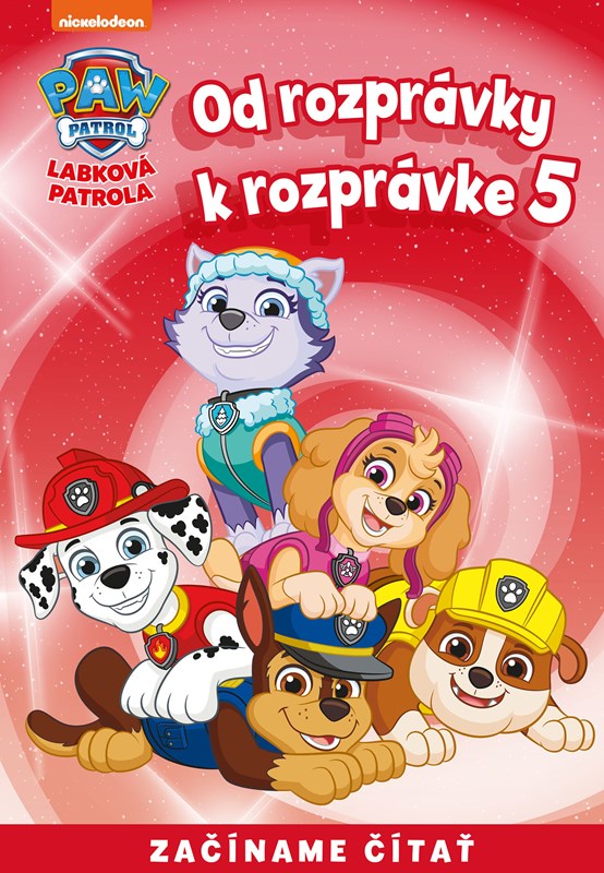 Od rozprávky k rozprávke Labková patrola 5