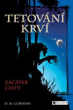 TETOVANI KRVI ZACATEK CESTY