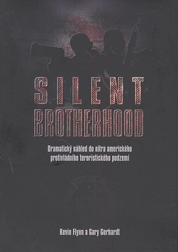 SILENT BROTHERHOOD