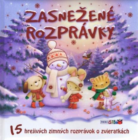 ZASNEZENE ROZPRAVKY