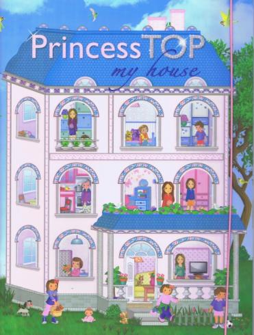 PRINCESS TOP MY HOUSE