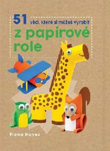51 VECI, KTERE SI MUZES VYROBIT Z PAPIROVE ROLE
